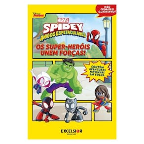Spidey E Seus Amigos Espetaculares – Os Super-Heróis Reúnem Forças! - Vol. 2