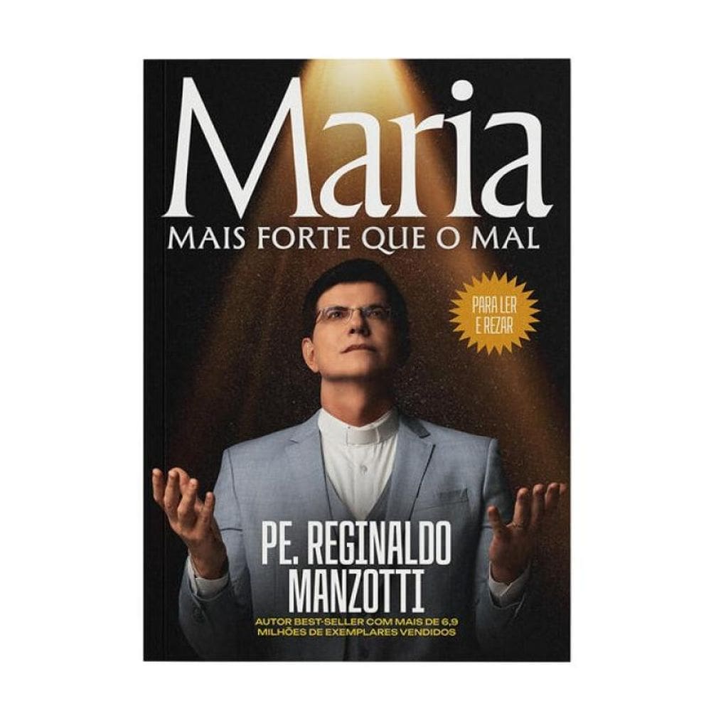 Maria, Mais Forte Que O Mal
