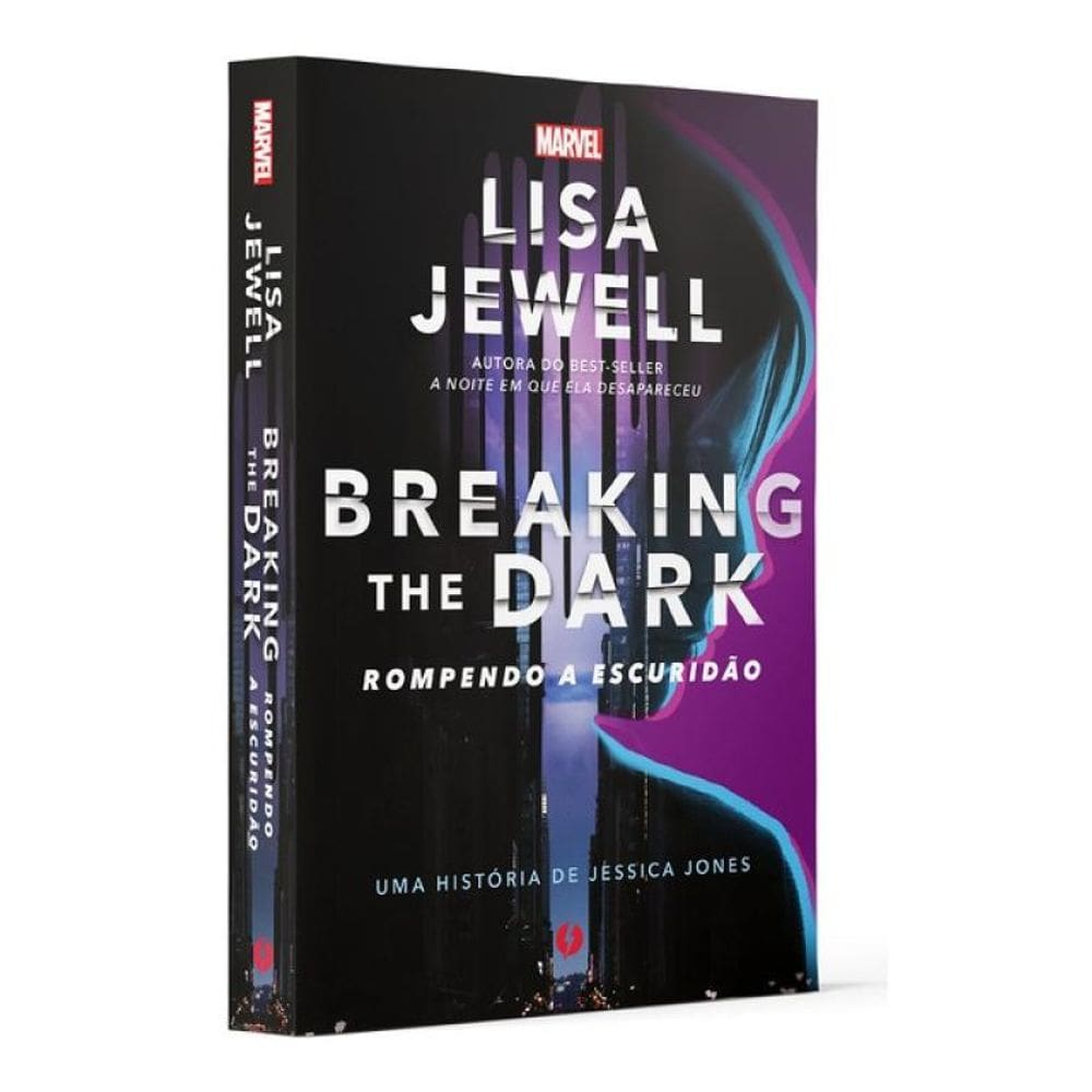 Breaking The Dark: Rompendo A Escuridão — Uma História De Jessica Jones
