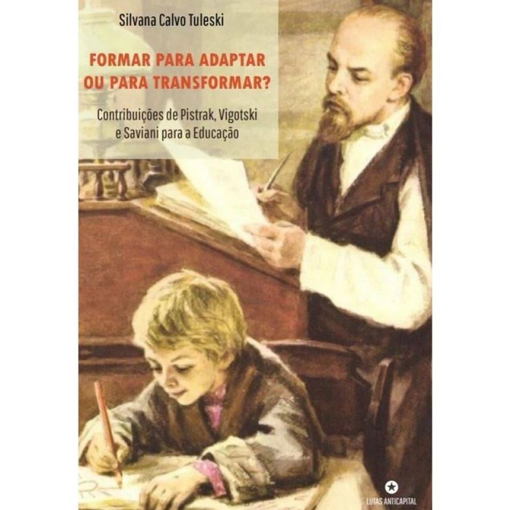 Formar Para Adaptar Ou Para Transformar? 
