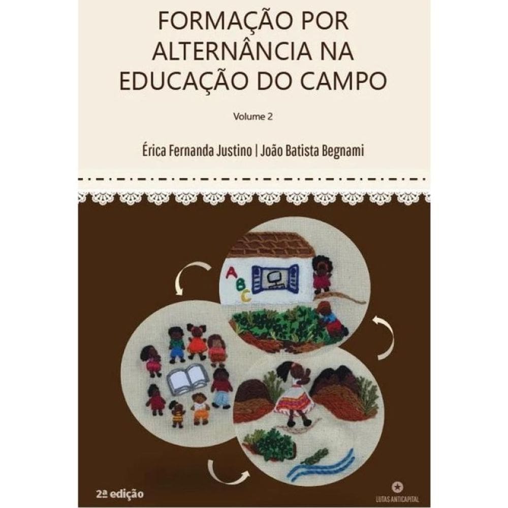 Formação Por Alternância Na Educação Do Campo - Vol. 2