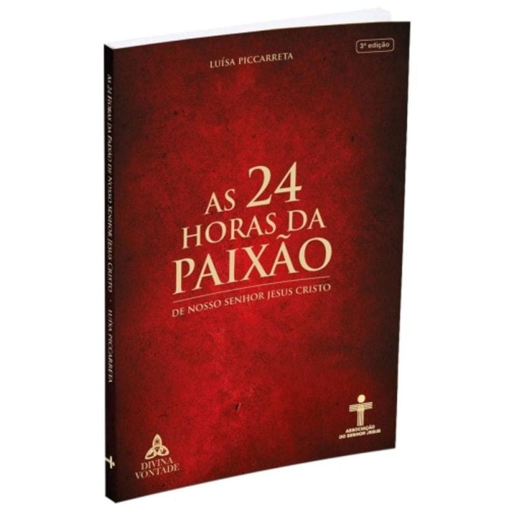 24 Horas Da Paixão, As