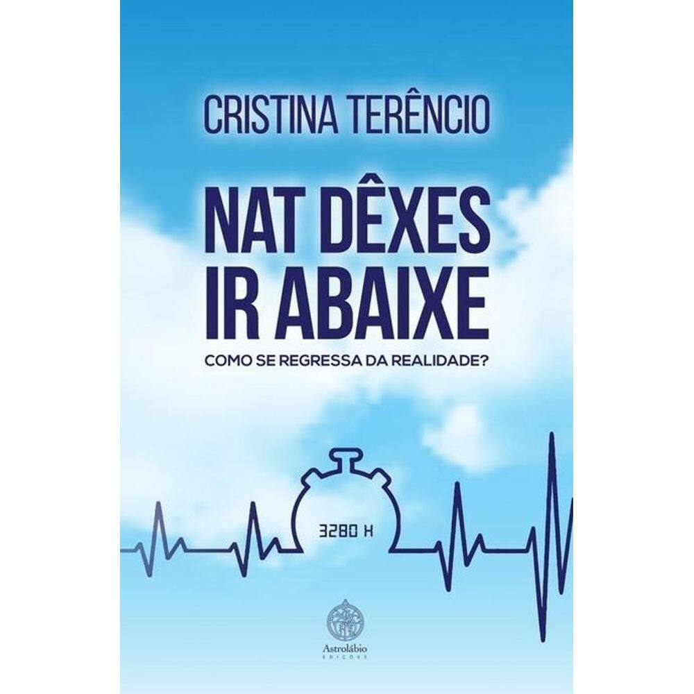 Nat Dêxes ir Abaixe: Como se regressa da realidade?
