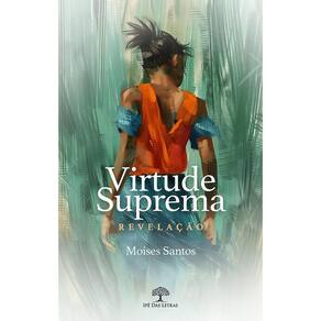 Virtude Suprema: Revelação