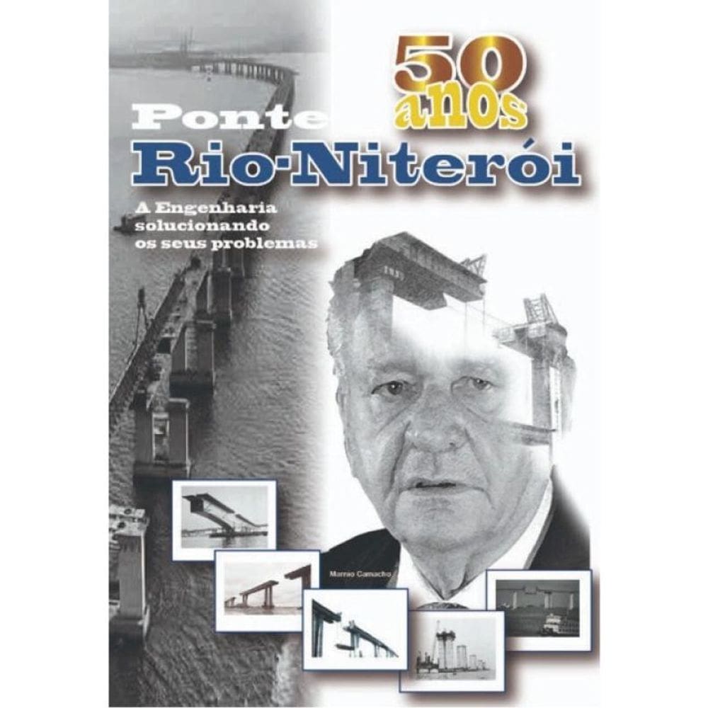 50 Anos Ponte Rio-Niterói