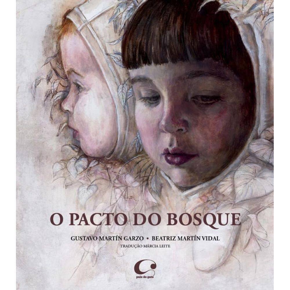 Livro Pacto Do Bosque, O