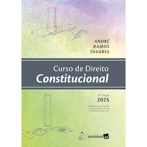 Curso de Direito Constitucional - 23ª Edição 2025