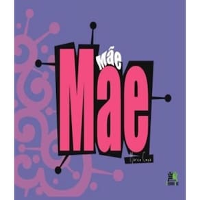 Livro Mae - 03 Ed