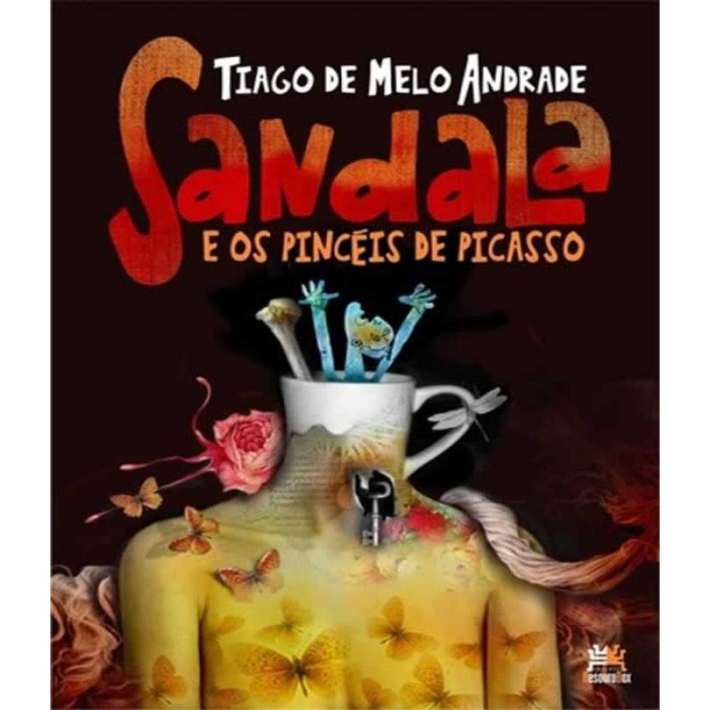 Livro Sandala E Os Pinceis De Picasso