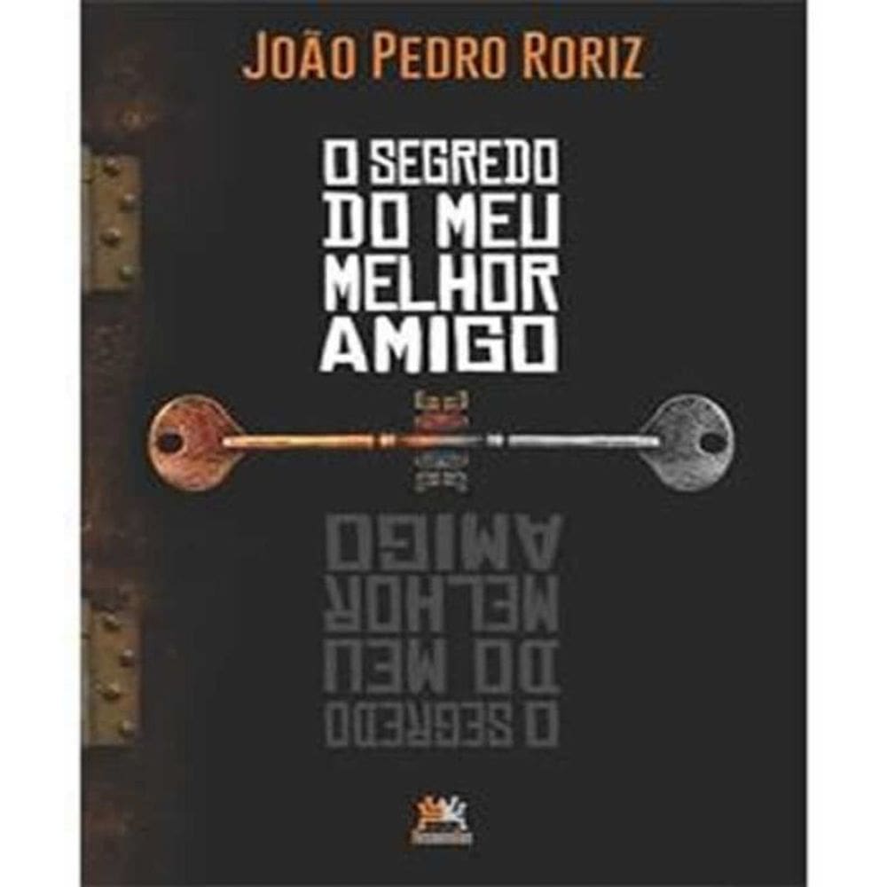 Livro Segredo Do Meu Melhor Amigo, O