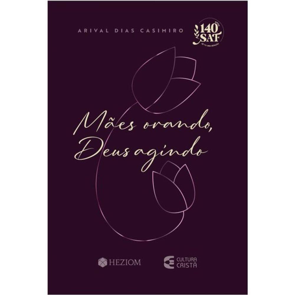 Mães Orando, Deus Agindo 2025 - Projeto Ana