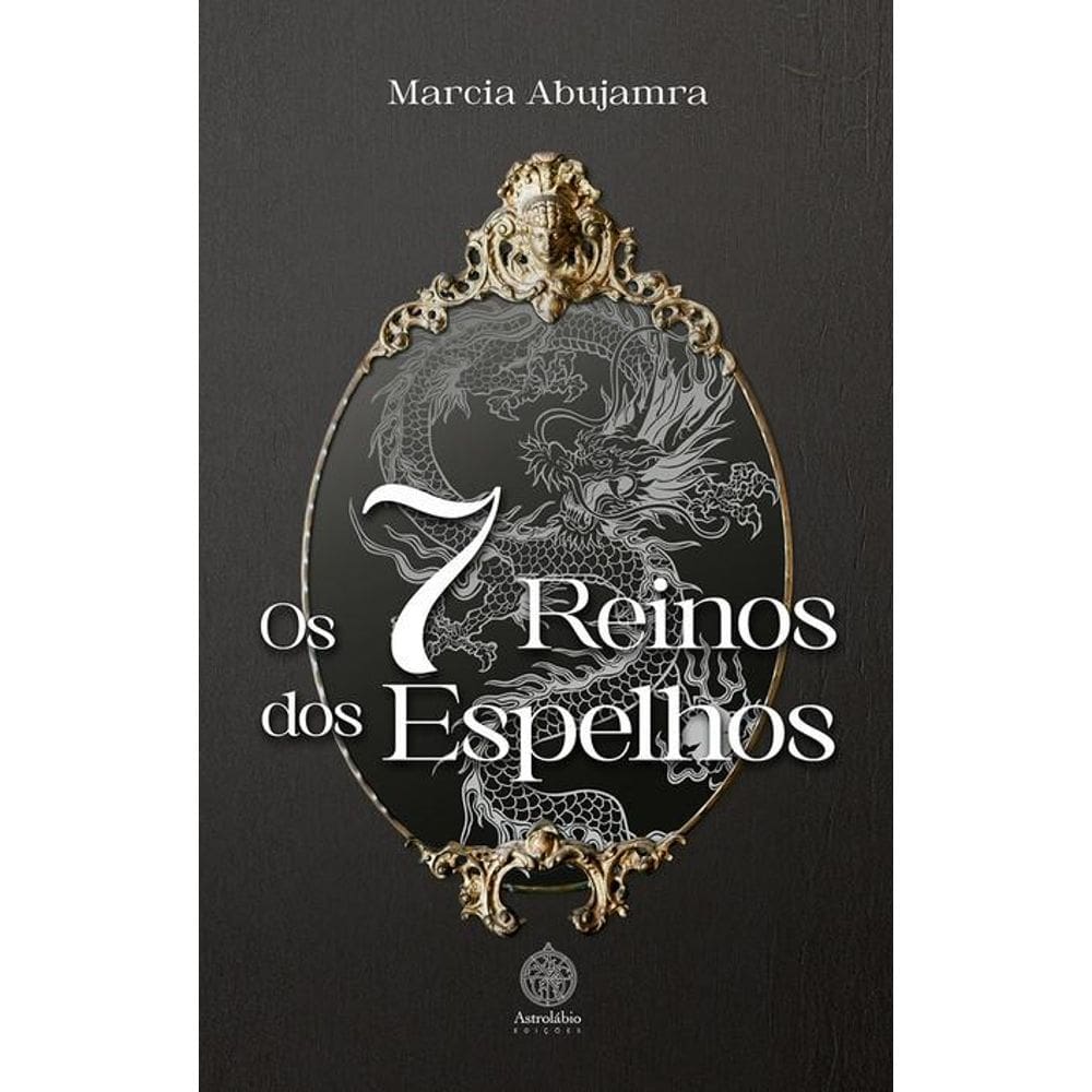 Os 7 Reinos dos Espelhos 