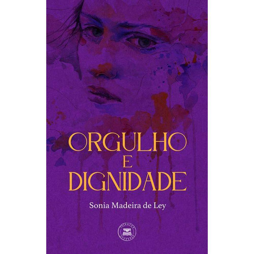 Orgulho e Dignidade