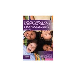 Temas Atuais De Direito Da Criança E Do Adolescente - 2024 - Vol. 2