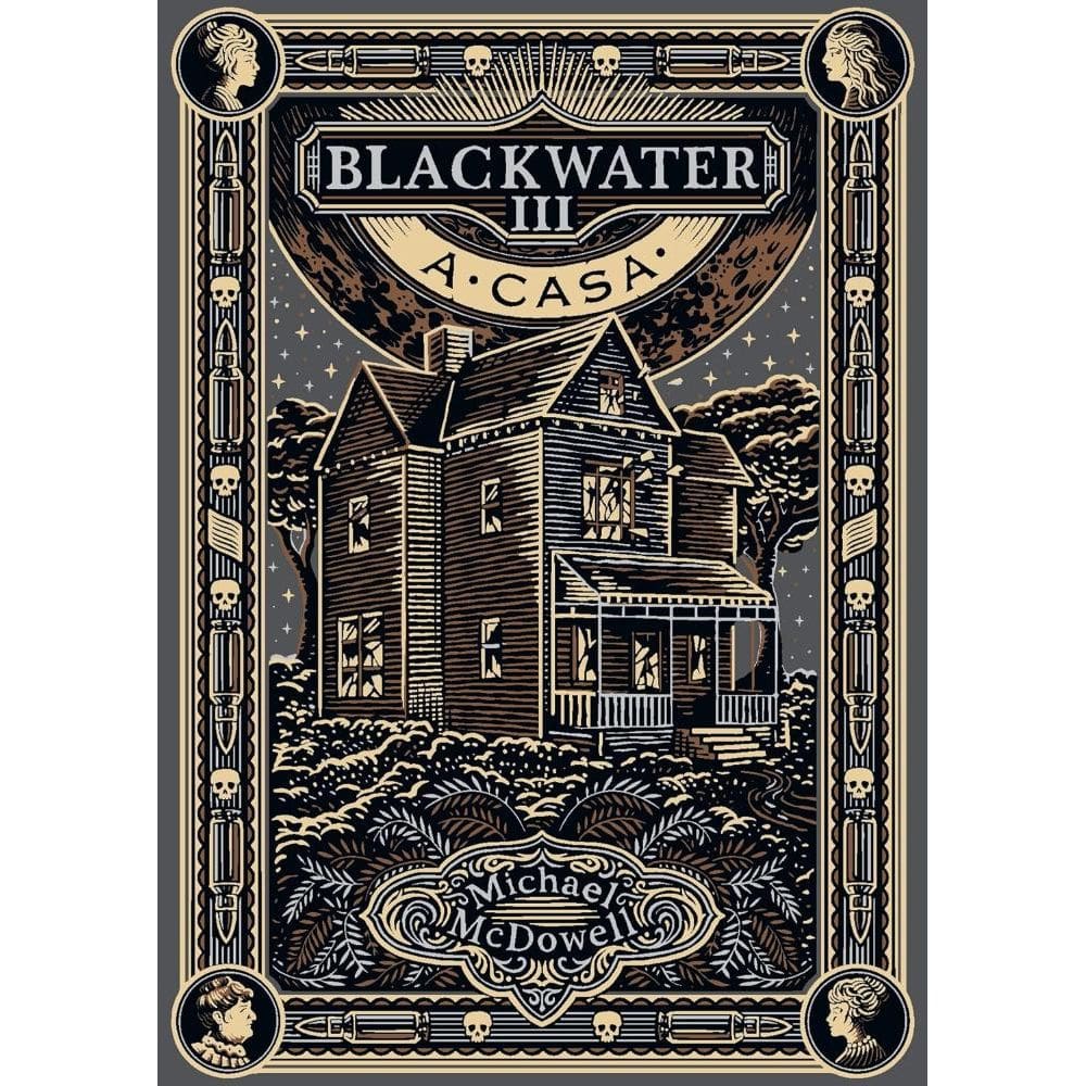 A casa (Blackwater - Livro 3) (0605)
