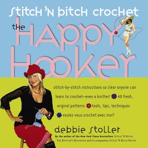 Livro Workman Stitch `N Bitch Crochet: A Prostituta Feliz