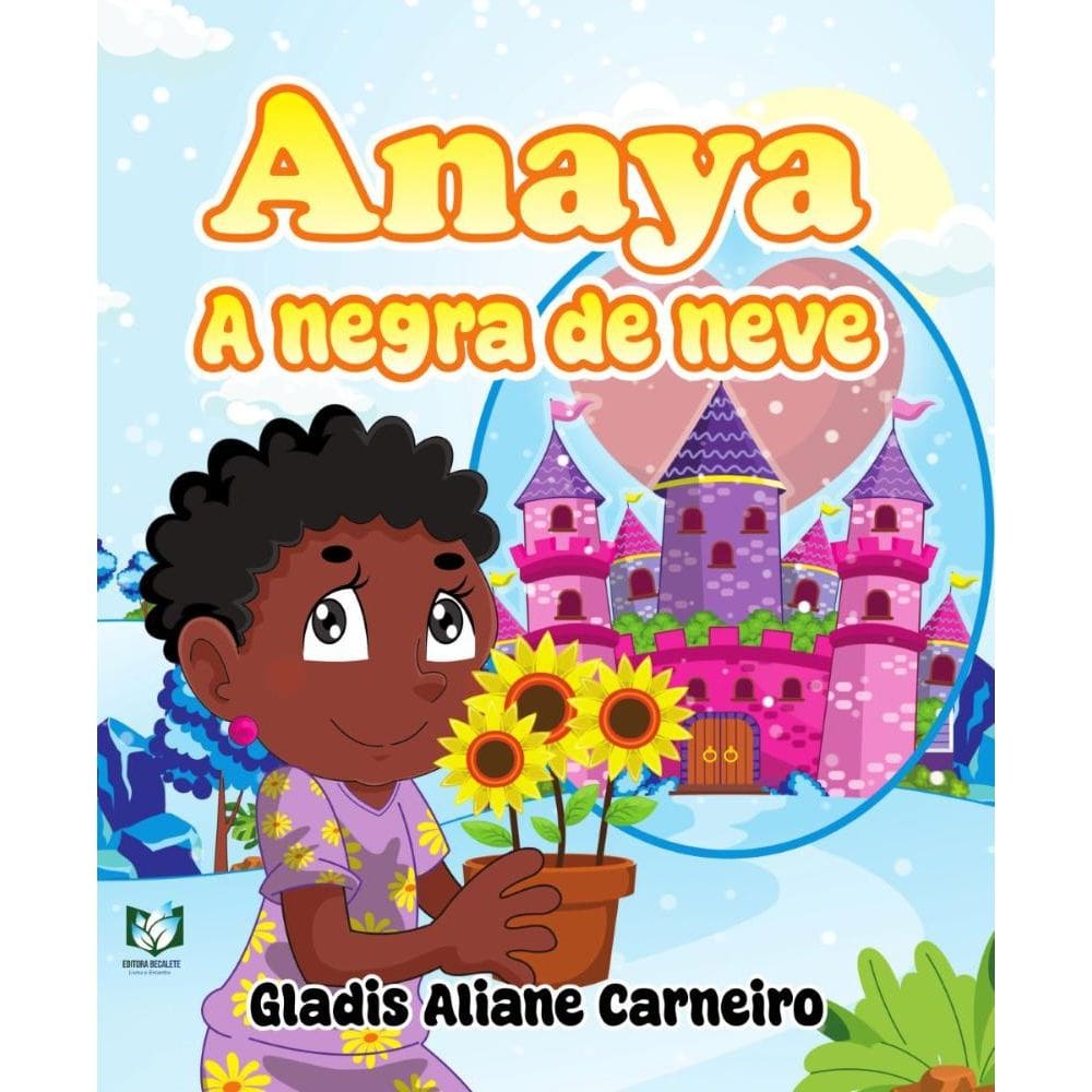 Anaya: A negra de neve