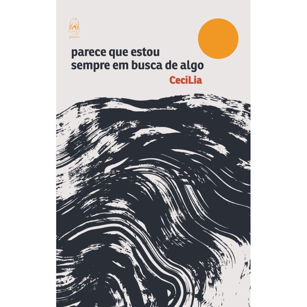 Parece que estou sempre em busca de algo