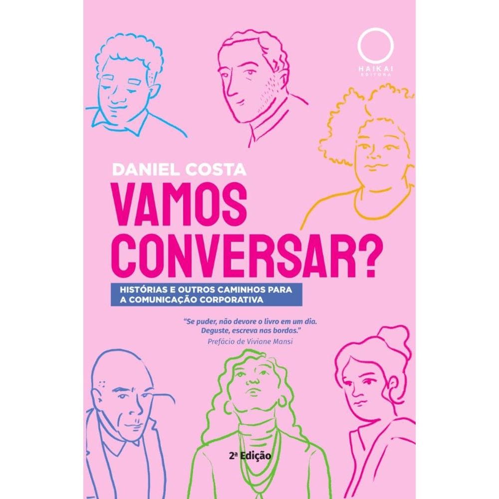 Vamos Conversar? Histórias e outros caminhos para a comunicação corporativa