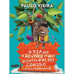 Livro O Dia Que A Árvore Do Meu Quintal Falou Comigo