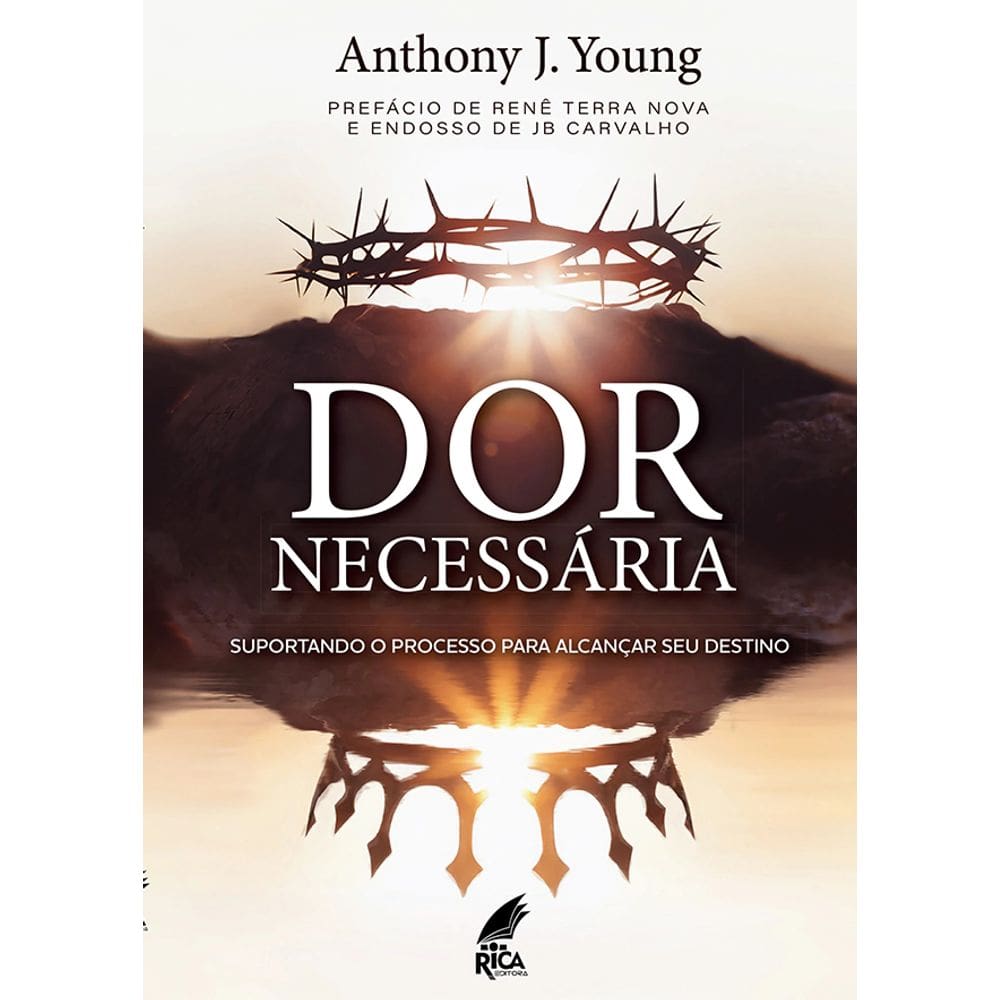 Dor Necessária - Anthony J. Young