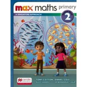 Max Maths Primary A Singapore Aproach Student Book W/Dsb 2