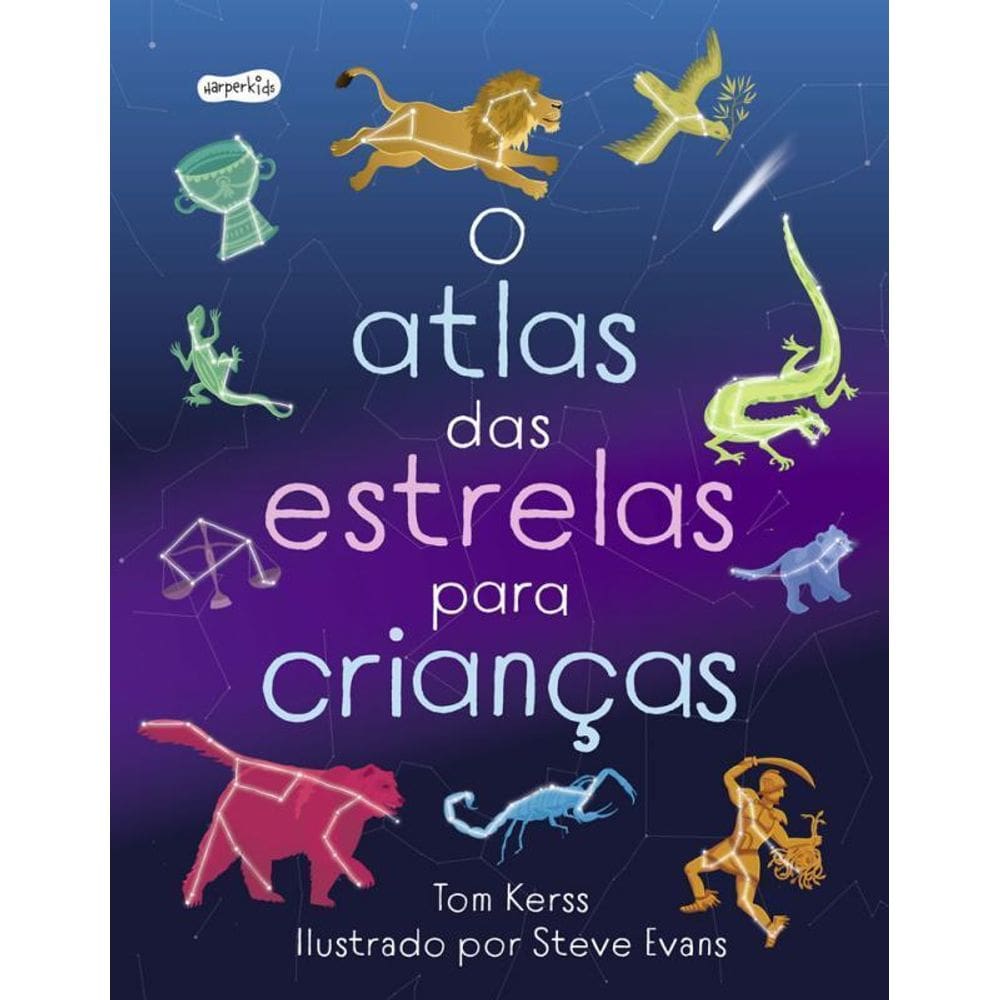 O Atlas Das Estrelas Para Crianças