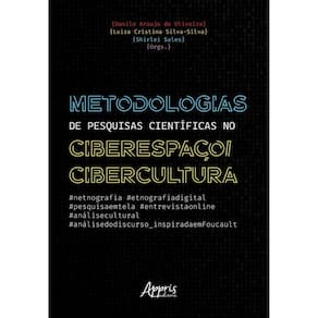 Metodologias De Pesquisas Científicas No Ciberespaço/Cibercultura
