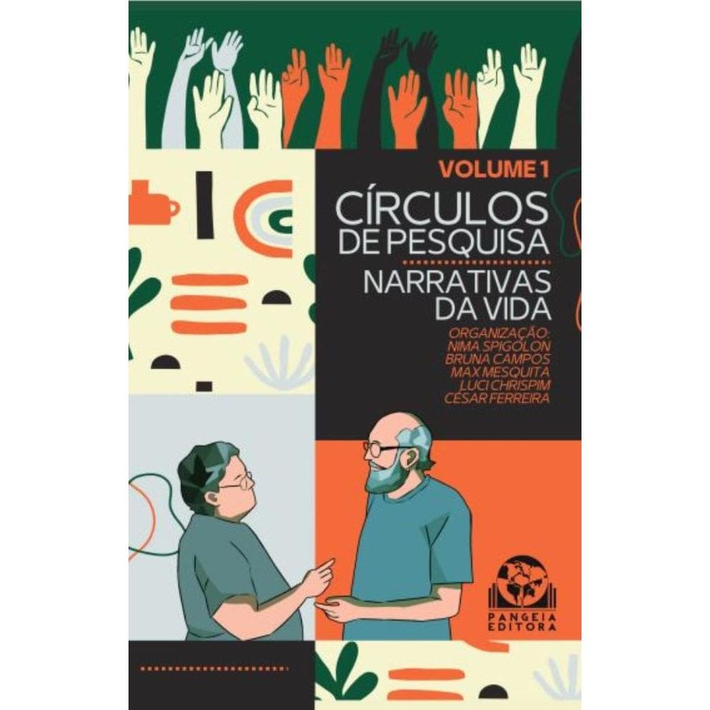 Círculos de Pesquisa; Narrativas da Vida
