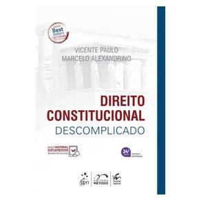 Direito Constitucional Descomplicado - 24ª Edição 2025