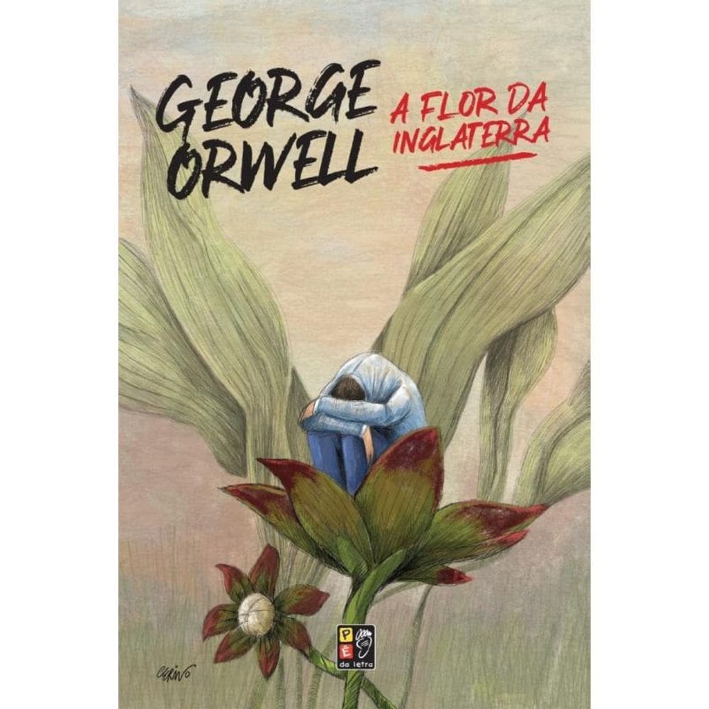 George Orwell - A Flor Da Inglaterra