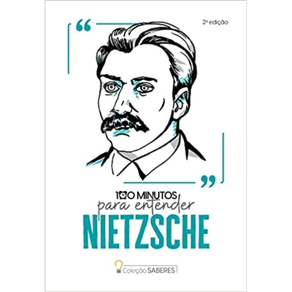 100 Minutos para Entender Nietzsche