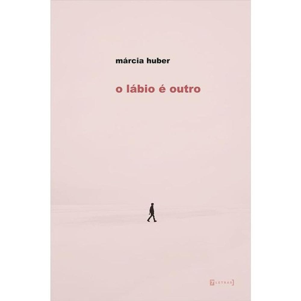 O Lábio É Outro