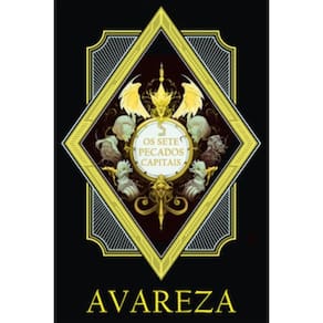 Os sete pecados capitais: Avareza