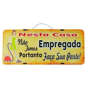 Placa De Carro ativa Em Madeira Sem Empregada Faça Sua Parte