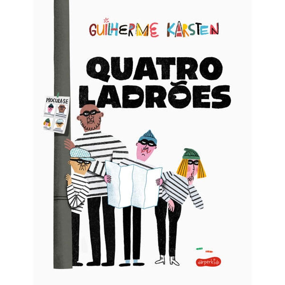 Quatro Ladroes do Vencedor d Guilherme Karsten