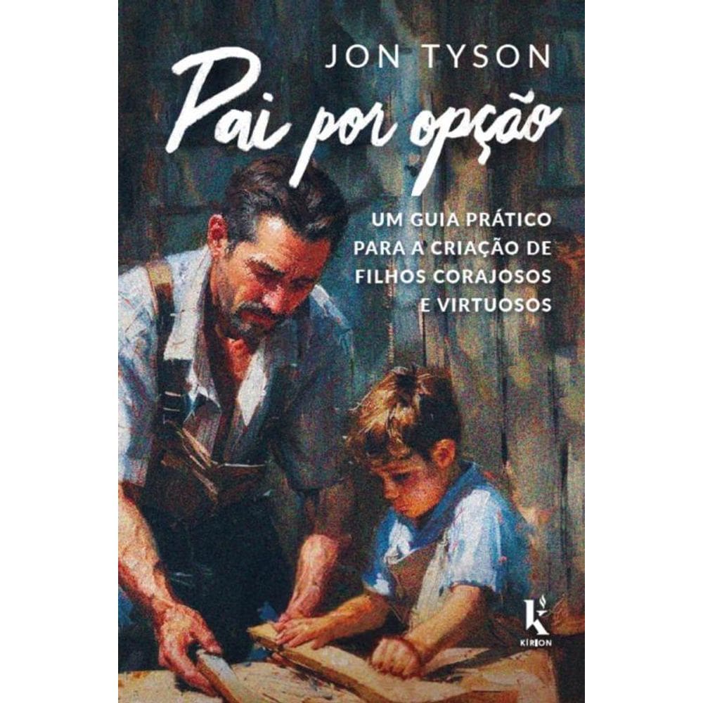 Pai Por Opcao - Kirion