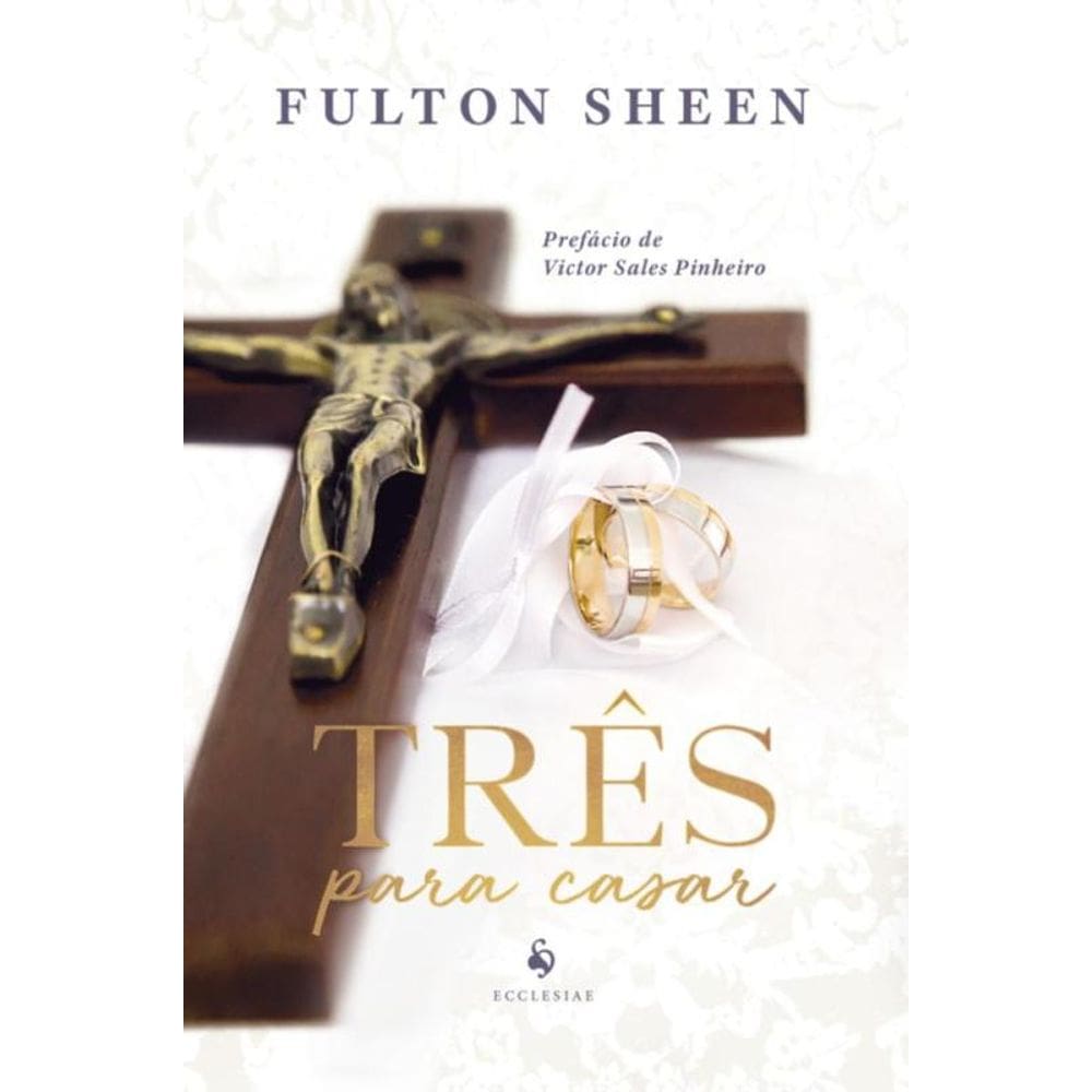 Tres Para Casar - Ecclesiae
