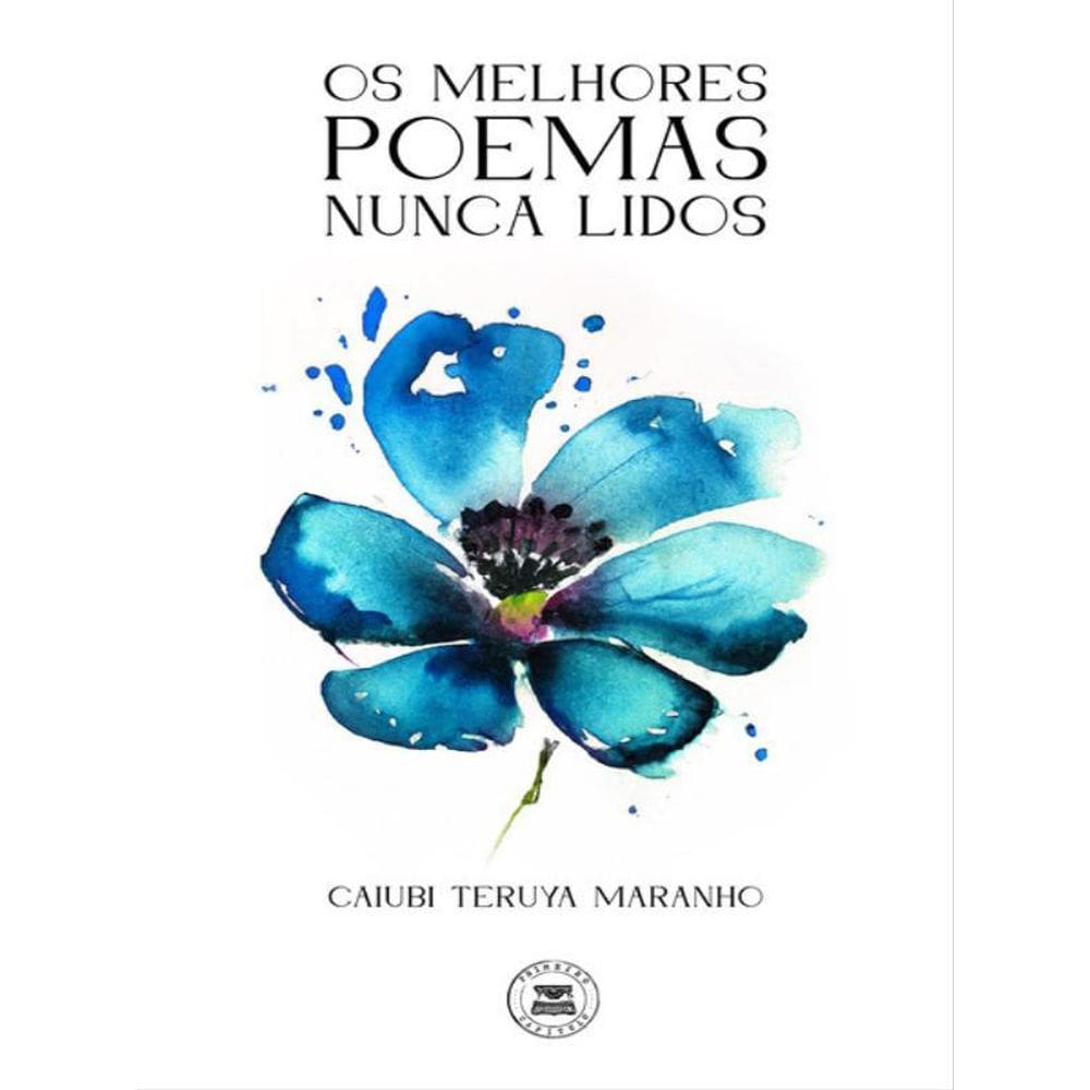 Os Melhores Poemas Nunca Lidos