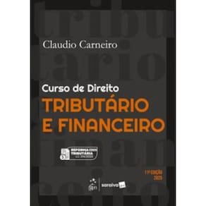 Curso de Direito Tributário e Financeiro - 11ª Edição 2025