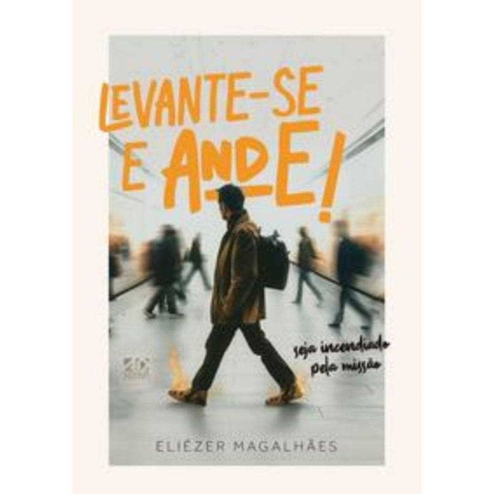 Levante-Se E Ande!