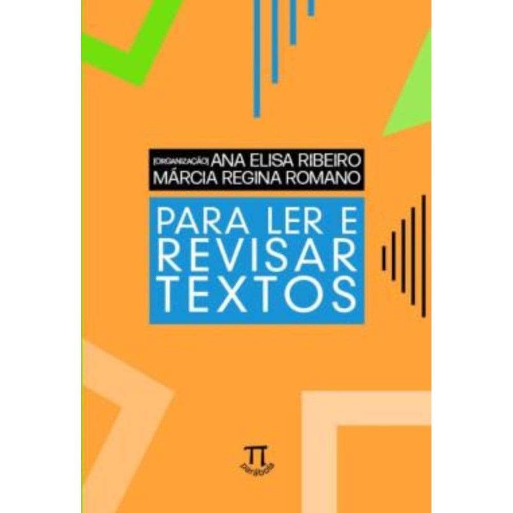 Para Ler E Revisar Textos