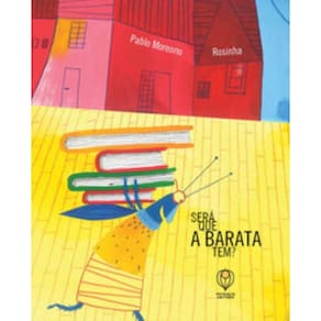 Será Que A Barata Tem?