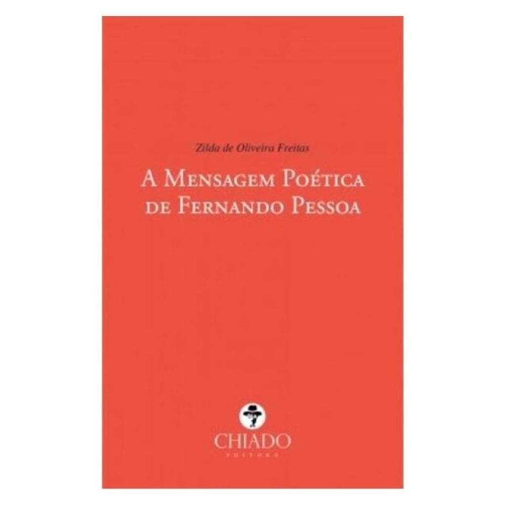 Mensagem Poetica De Fernando Pessoa, A
