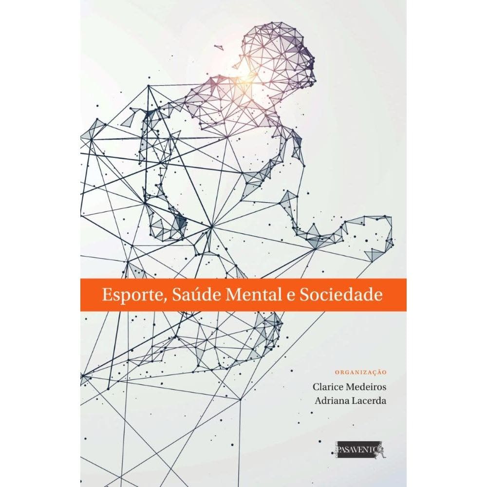 Esporte, saúde mental e sociedade
