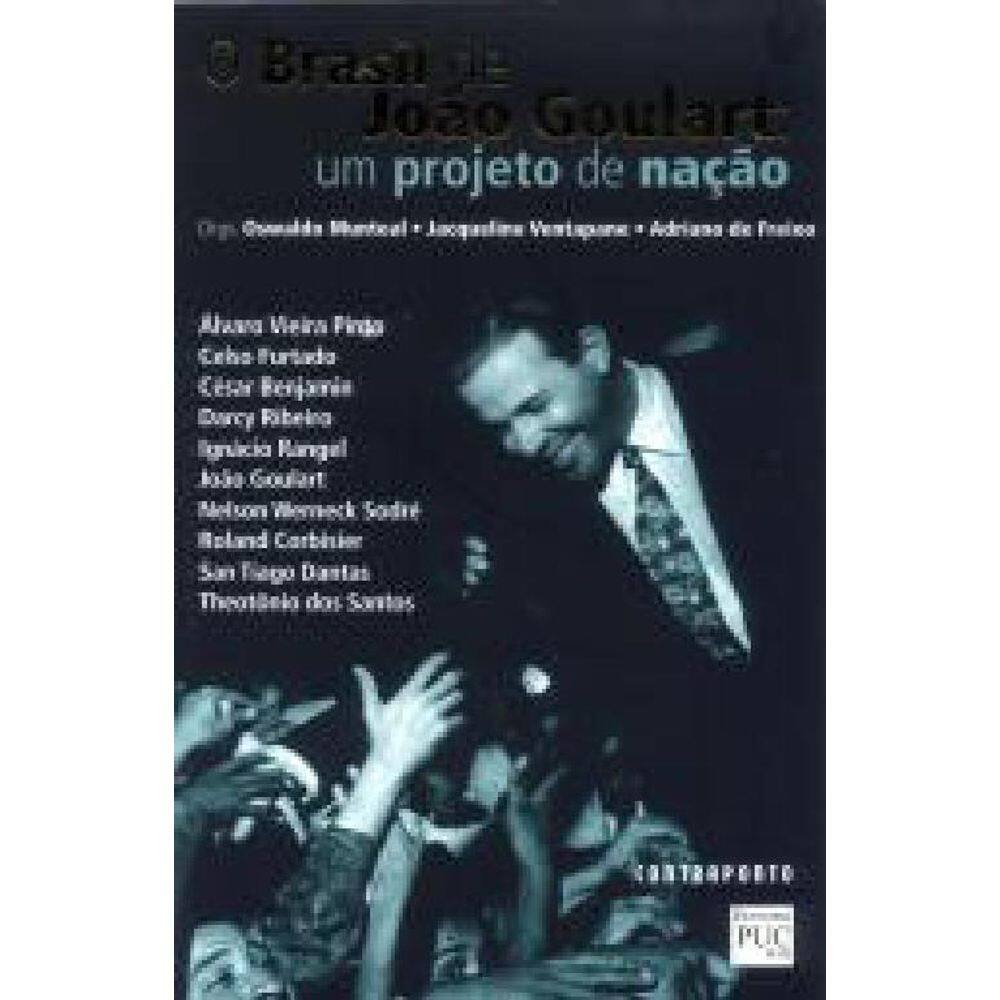 Livro Brasil De João Goulart - Um Projeto De Nação