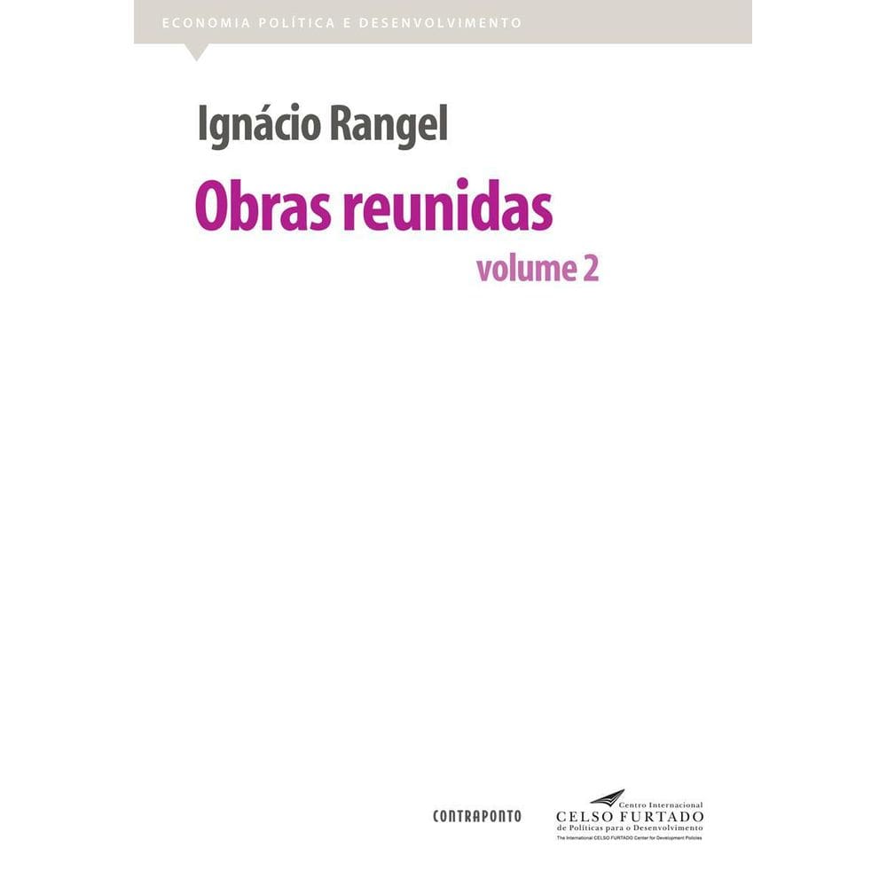 Livro Ignácio Rangel - Obras Reunidas, Volume 2