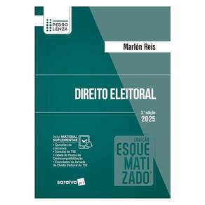 Direito Eleitoral - Coleção Esquematizado - 3ª Edição 2025