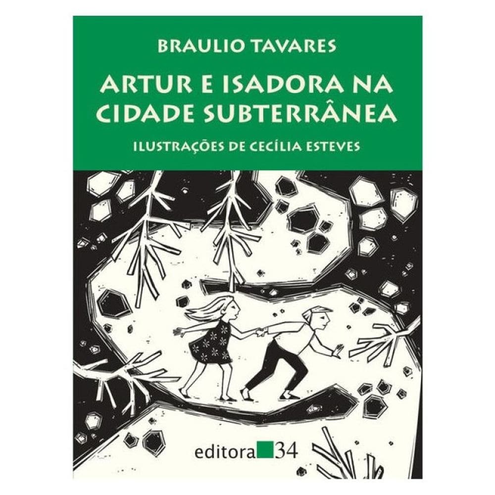 Artur E Isadora Na Cidade Subterrânea