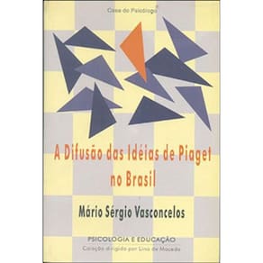 A Difusão Das Ideias De Piaget No Brasil